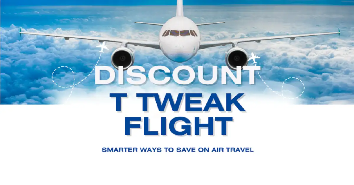 Discount TTweakFlight – Smarter Ways to Save on Air Travel - T Tweak Flight