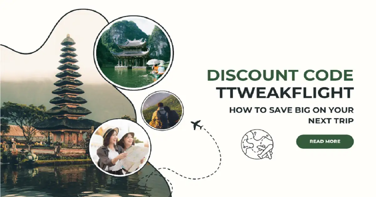 Discount Code TTweakFlight: How to Save Big on Your Next Trip - T Tweak ...