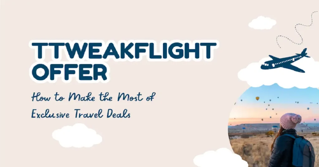 ttweakflight offer